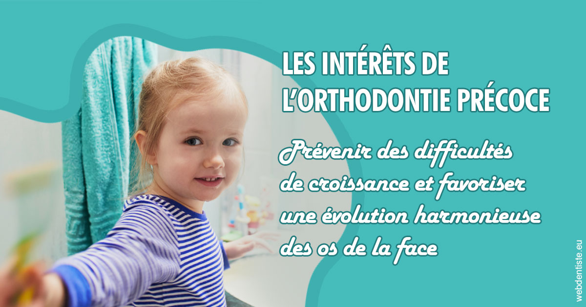 https://dr-eric-arvouet.chirurgiens-dentistes.fr/Les intérêts de l'orthodontie précoce 2