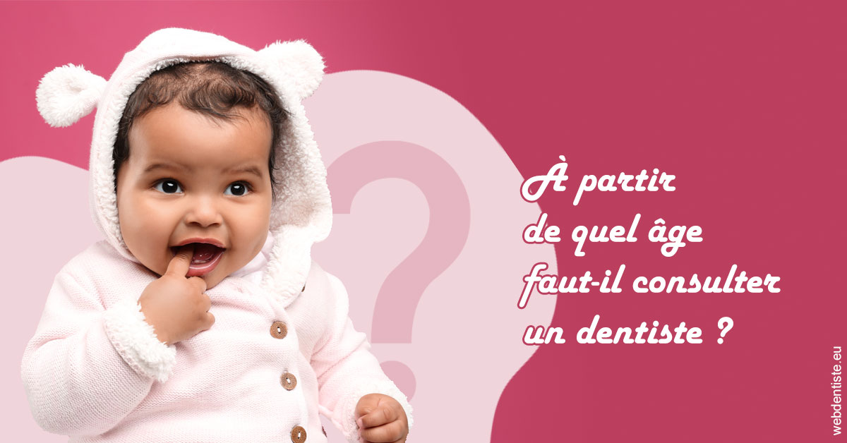 https://dr-eric-arvouet.chirurgiens-dentistes.fr/Age pour consulter 1